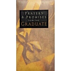 PRAYERS AND PROMISES FOR THE GRADUATE By Pamela Mcquade-Christian Life, Religion